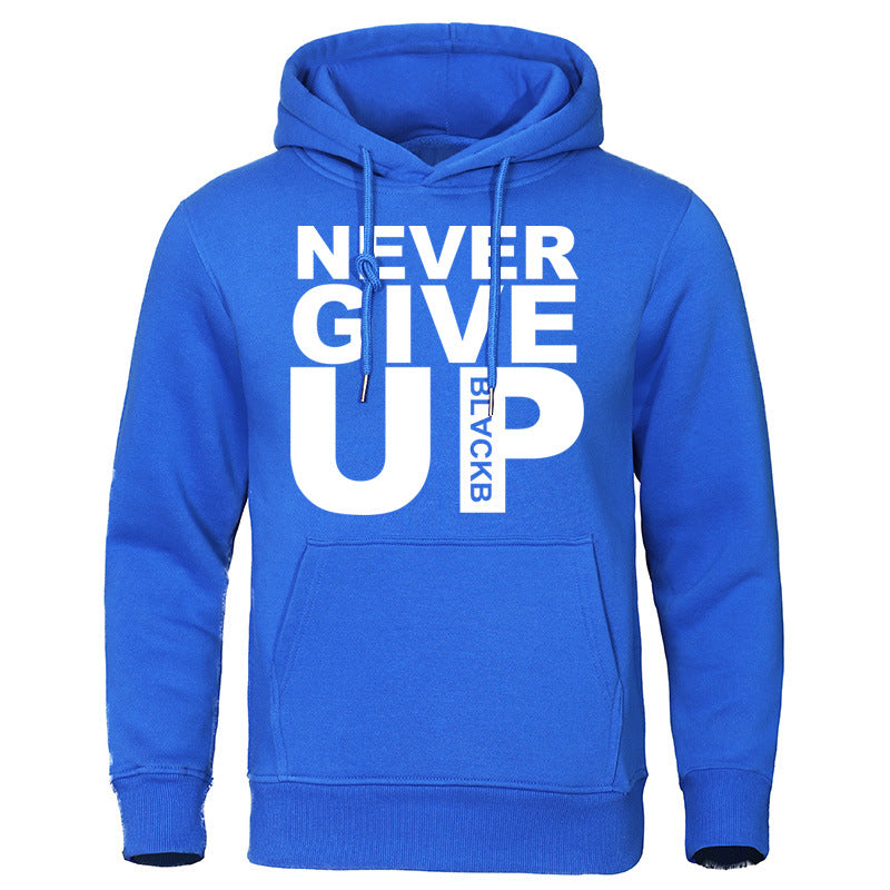 Blusa Moletom Com Capuz - Never Give Up