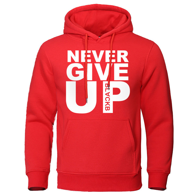 Blusa Moletom Com Capuz - Never Give Up