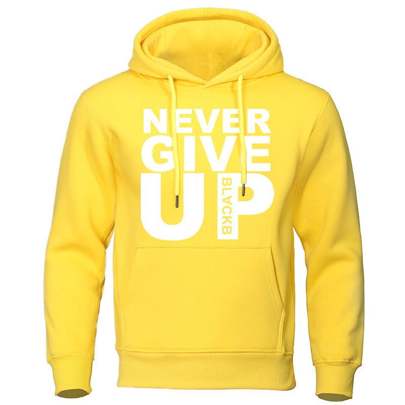 Blusa Moletom Com Capuz - Never Give Up